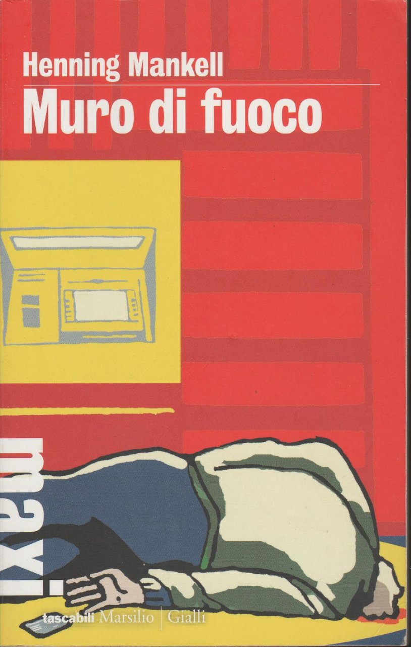 Muro di fuoco. Le inchieste del commissario Wallander (Vol. 8)