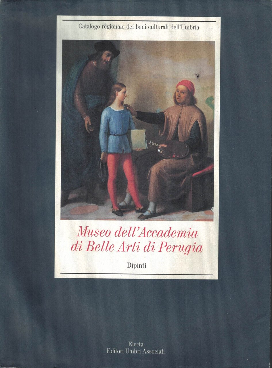 Museo dell'Accademia di Belle Arti di Perugia. Dipinti. Ediz. illustrata | Immagine principale