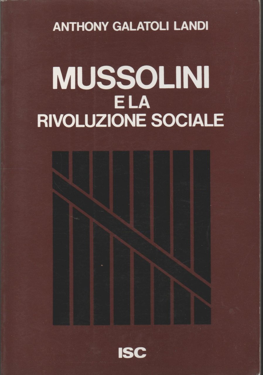 Mussolini e la rivoluzione sociale