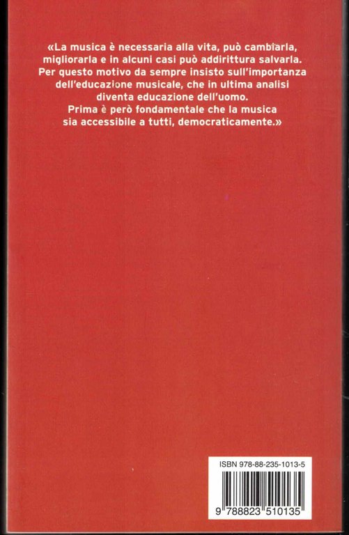 Nel giardino della musica. Claudio Abbado: la vita, l'arte, l'impegno | Immagine Gallery 2