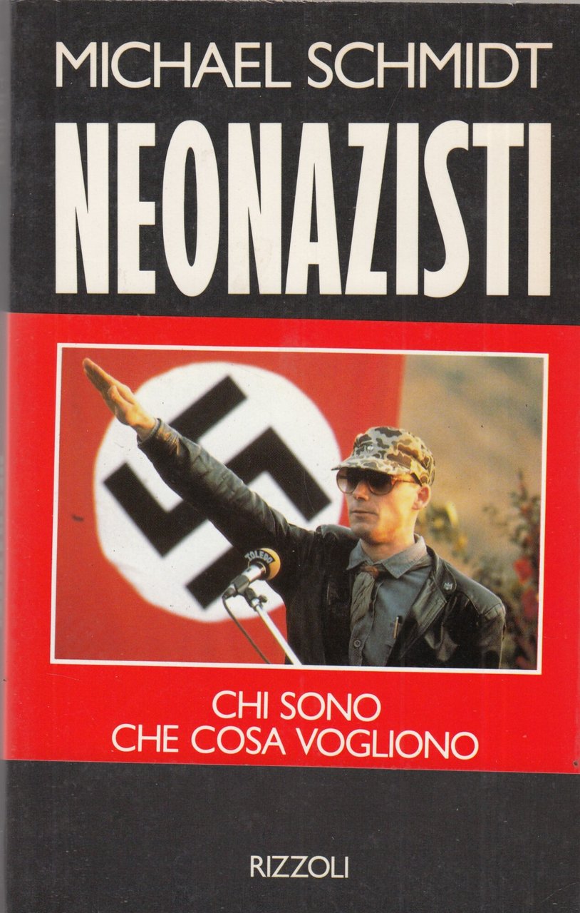 Neonazisti. Un'inchiesta sconvolgente
