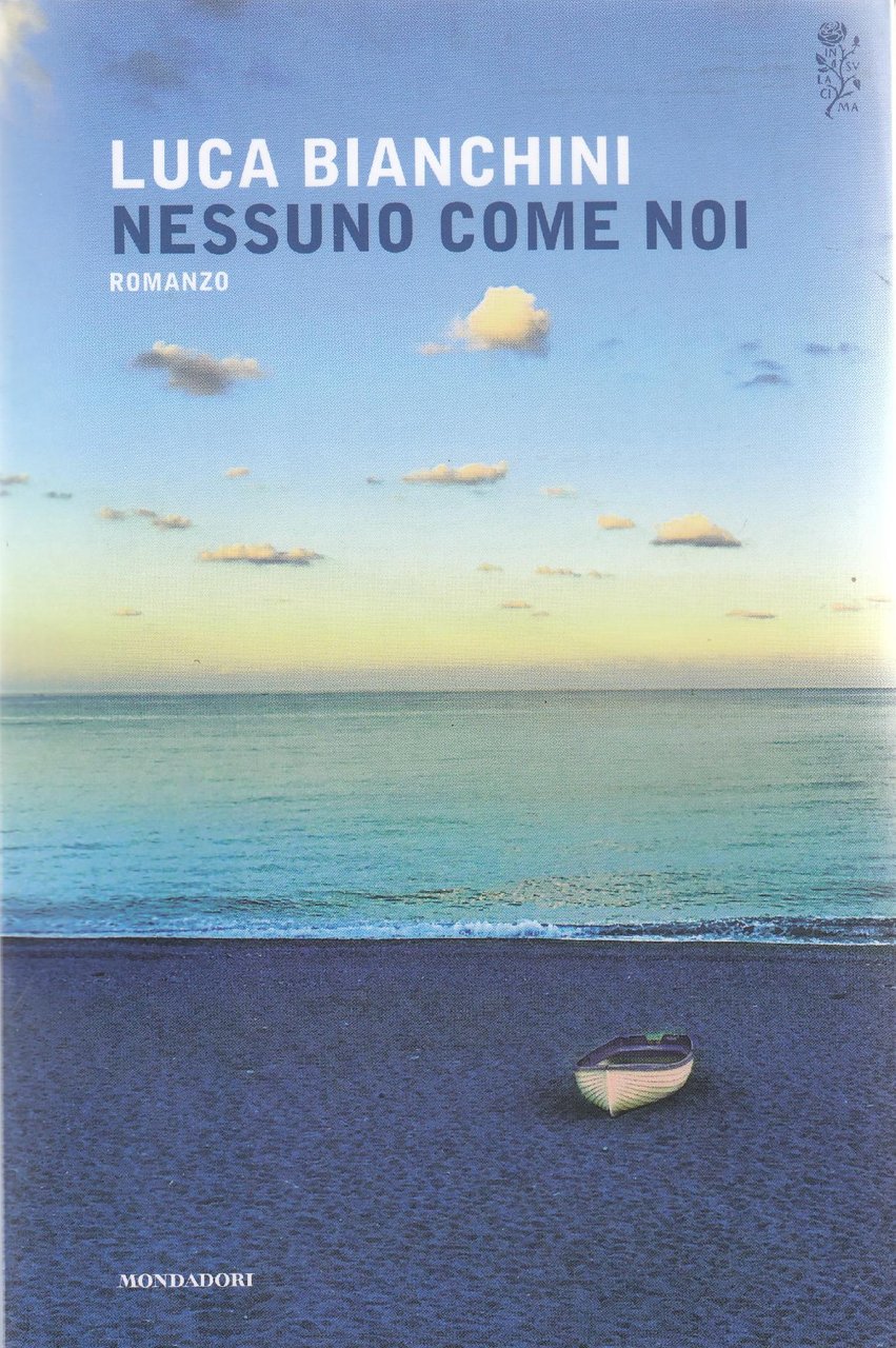 Nessuno come noi : romanzo