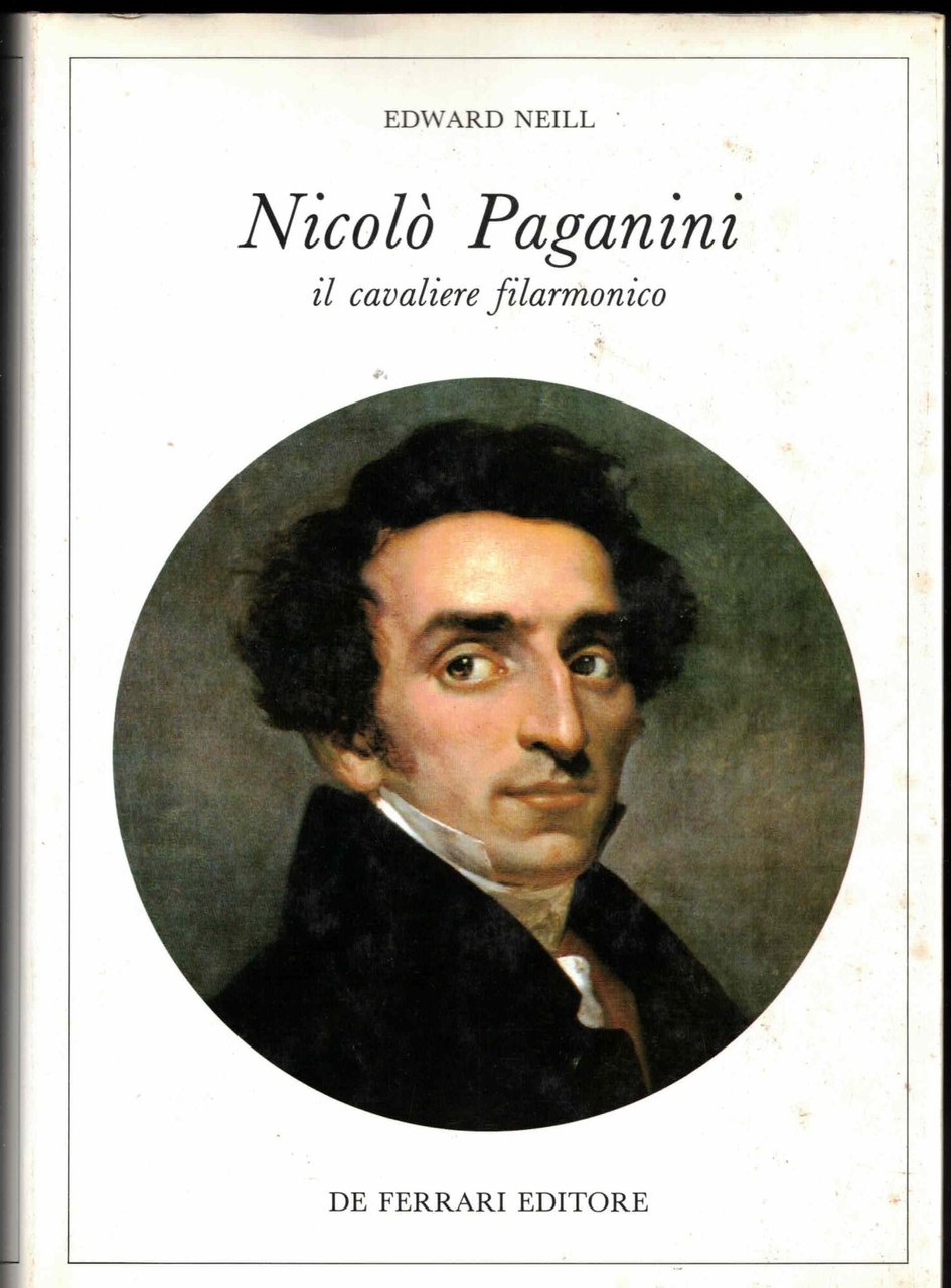 Nicolo' Paganini il cavaliere filarmonico