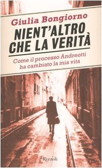 Nient'altro che la verità. Come il processo Andreotti ha cambiato … | Immagine principale
