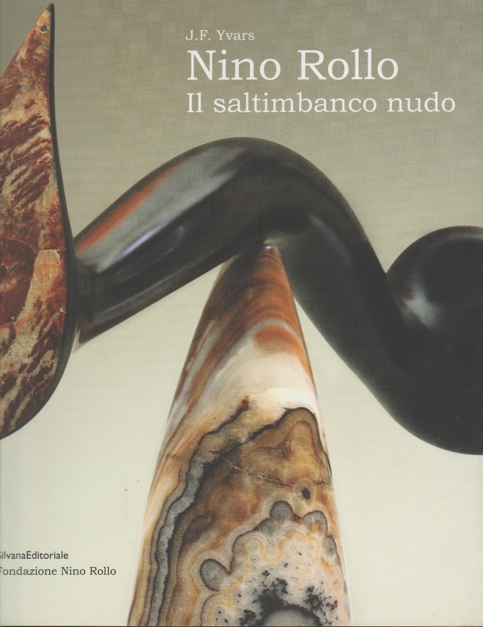 Nino Rollo. Il saltimbanco nudo.