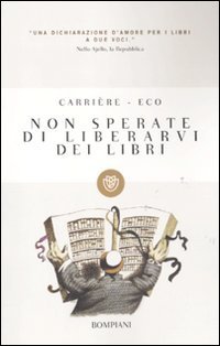 Non sperate di liberarvi dei libri | Immagine principale