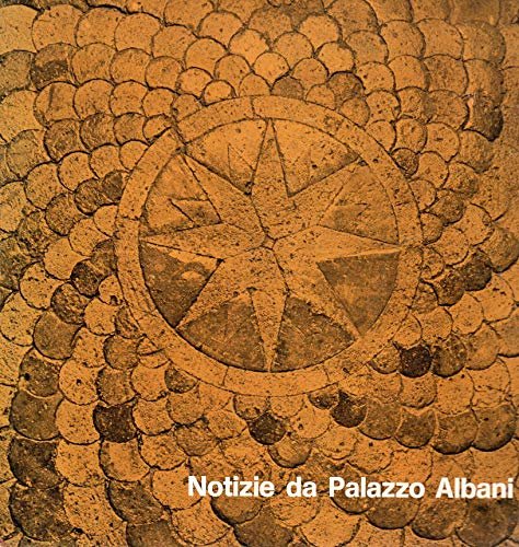 Notizie da Palazzo Albani - Rivista quadrimestrale Anno I^ n. … | Immagine principale