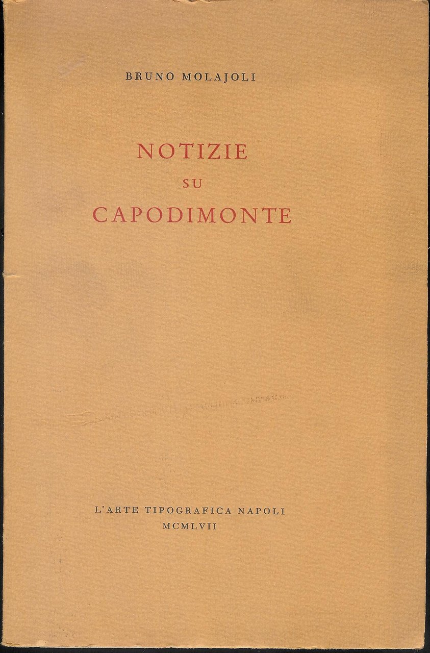 Notizie su Capodimonte