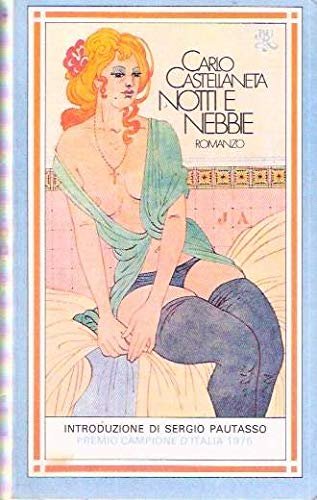 Notti e nebbie