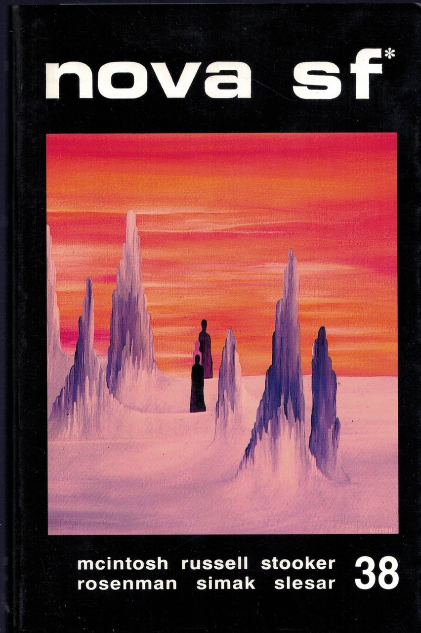 NOVA SF. Rivista di fantascienza.L'avventura infinita 38
