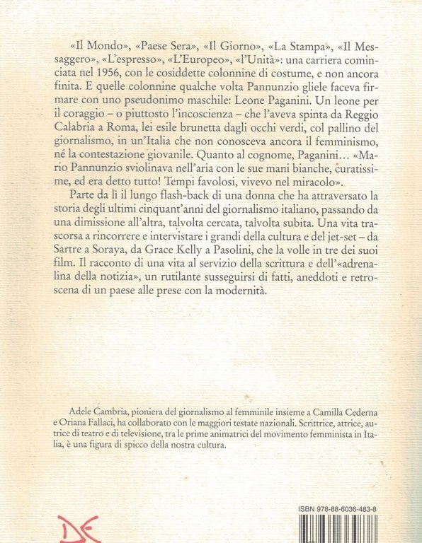 Nove dimissioni e mezzo. Le guerre quotidiane di una giornalista …