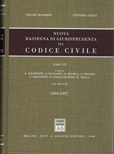 Nuova rassegna di giurisprudenza sul Codice civile. Aggiornamento 1994-1997 (Artt. … | Immagine principale