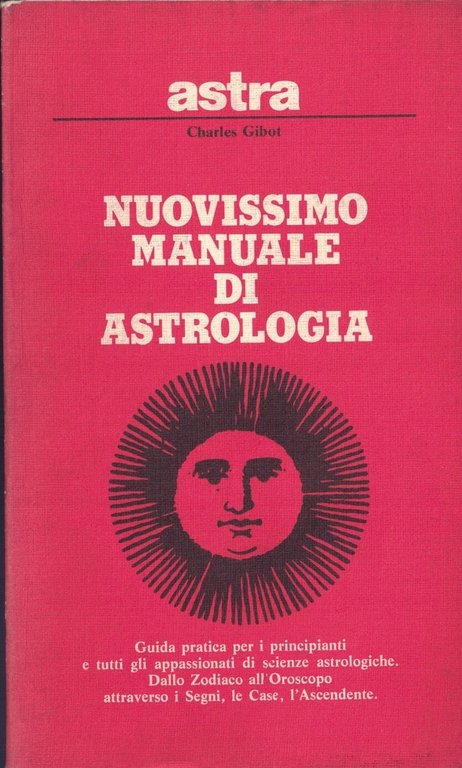 NUOVISSIMO MANUALE DI ASTROLOGIA