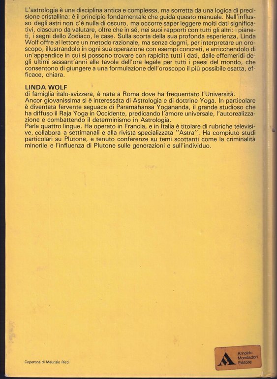 Nuovo Manuale Di Astrologia. Interpretare L'Oroscopo Con Logica E Precisione. …