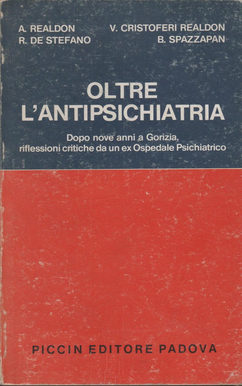 Oltre l'antipsichiatria. Dopo nove anni a Gorizia, riflessioni critiche da … | Immagine principale