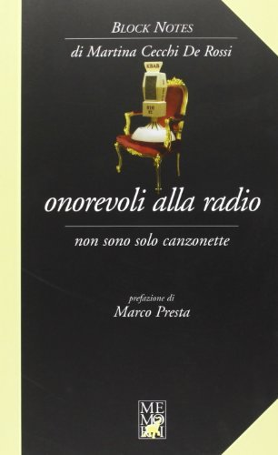 Onorevoli alla radio. Non sono solo canzonette