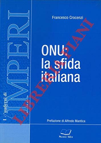 ONU: la sfida italiana.