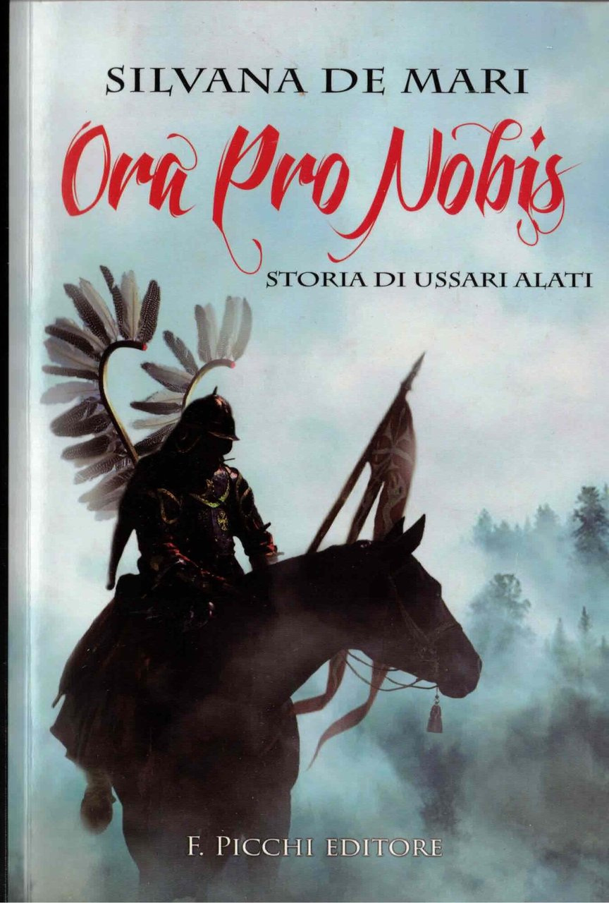 Ora pro nobis. Storia di ussari alati | Immagine principale