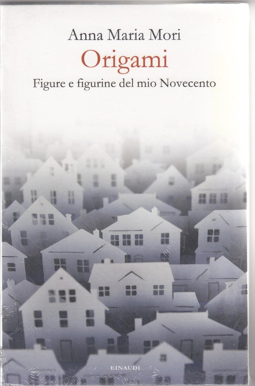 Origami : figure e figurine del mio Novecento