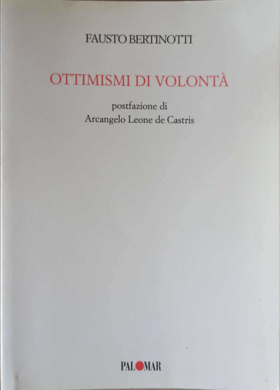 Ottimismi di volontà