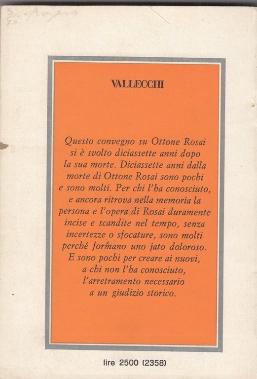 Ottone Rosai oggi. Atti del Convegno. Firenze, 17-19 marzo 1974