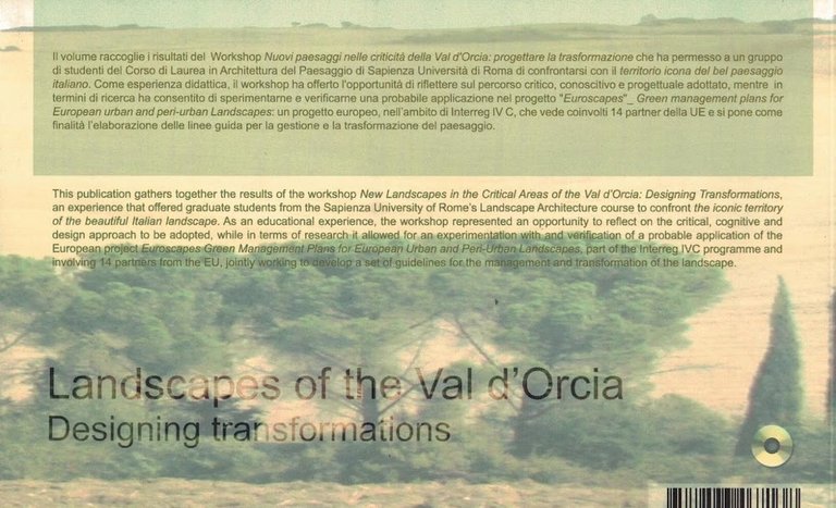 Paesaggi della val d'Orcia. Progettare le trasformazioni. | Immagine Gallery 3