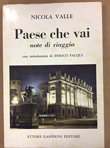 Paese che vai, note di viaggio