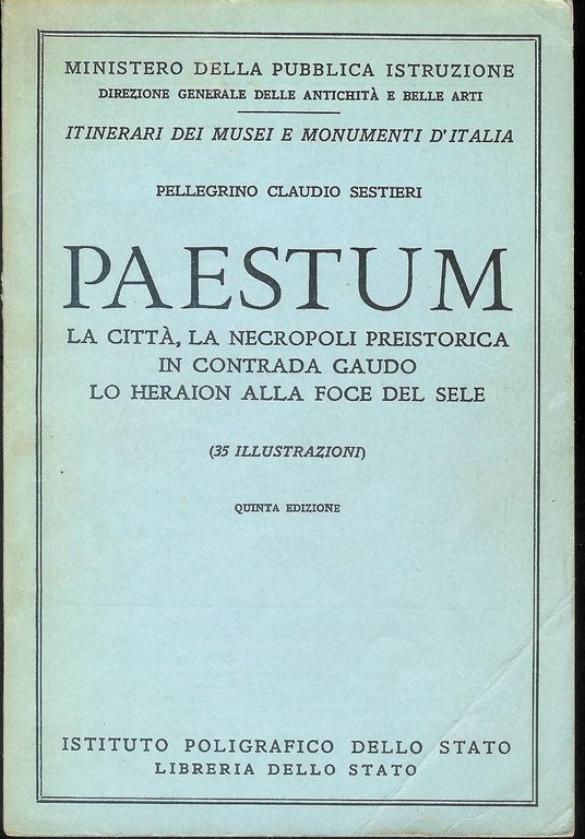 PAESTUM la città , la necropoli preistorica in contrada Gaudo …