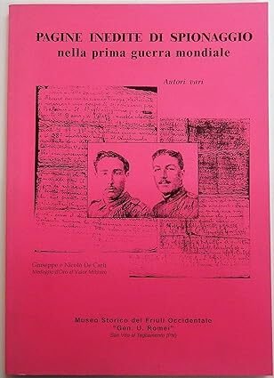 Pagine inedite di spionaggio nella prima guerra mondiale