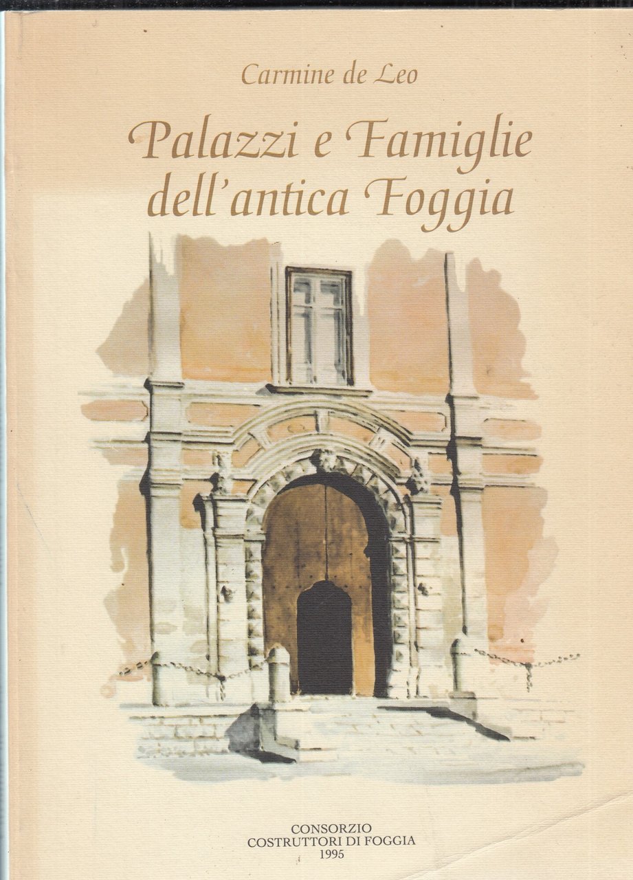 Palazzi e famiglie dell'antica Foggia | Immagine principale