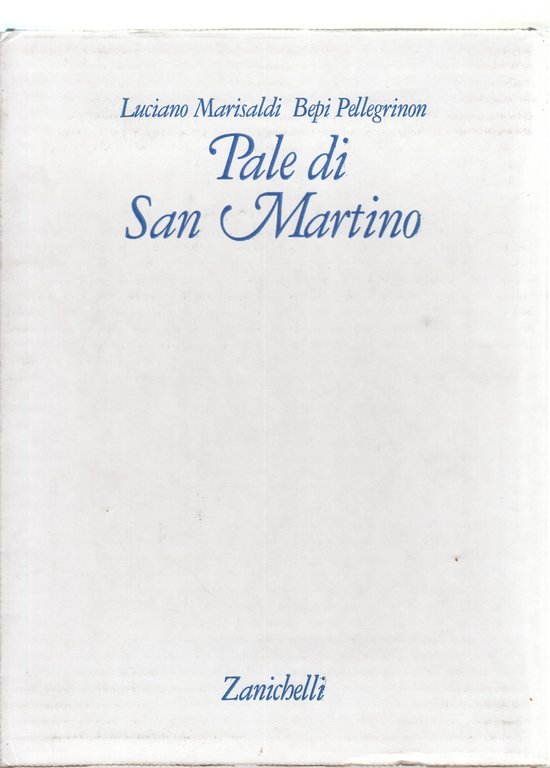 Pale di S. Martino. Montagne, viaggiatori, alpinisti. In cofanetto | Immagine Gallery 3