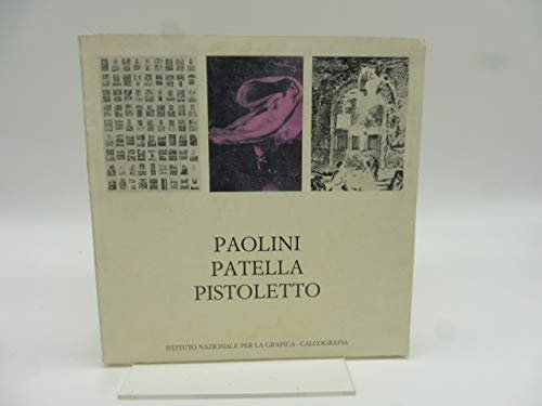 Paolini Patella Pistoletto