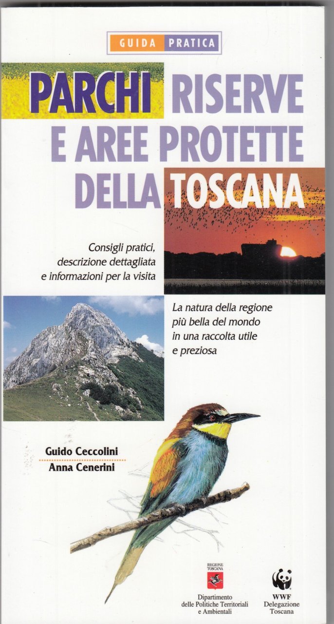 Parchi riserve e aree protette della toscana