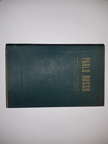 PARLO RUSSO - Manuale di conversazione con pronuncia figurata 1967