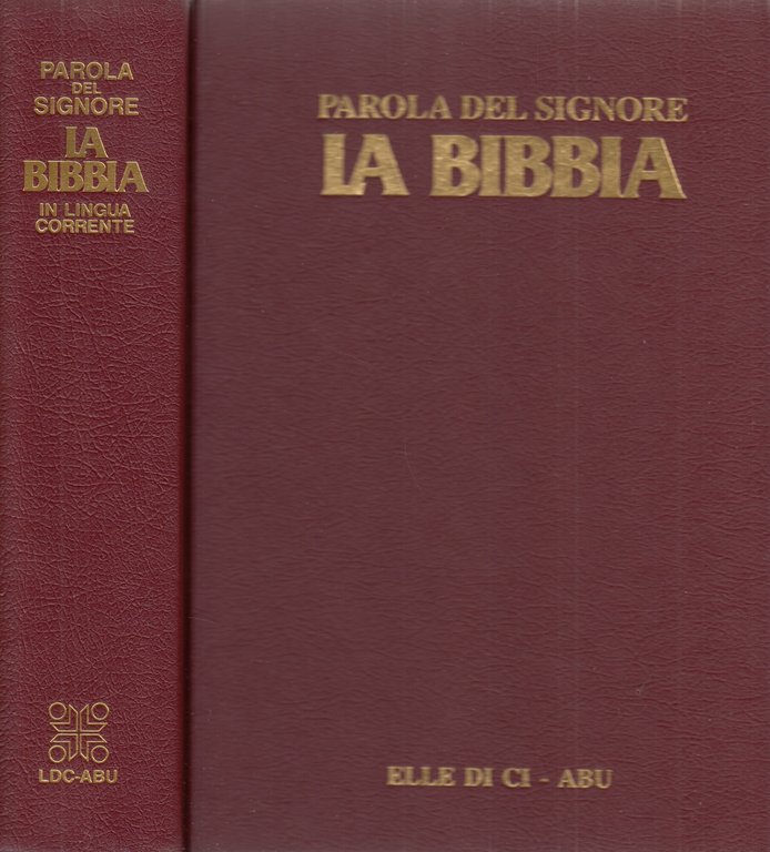 Parola del Signore. La Bibbia. Ediz. illustrata