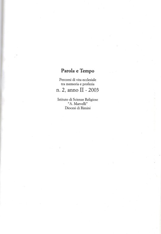 PAROLA E TEMPO - Percorsi di vita ecclesiale tra memoria …