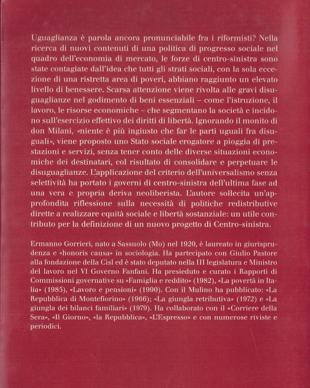 Parti uguali fra disuguali. Povertà, disuguaglianza e politiche redistributive nell'Italia …