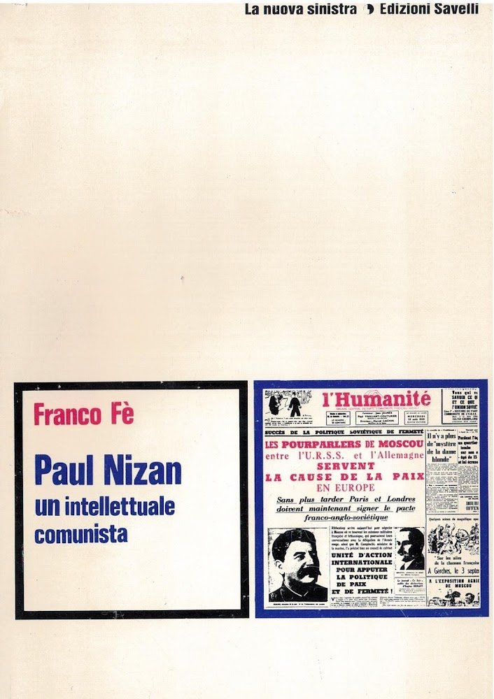 Paul Nizan. Un intellettuale comunista