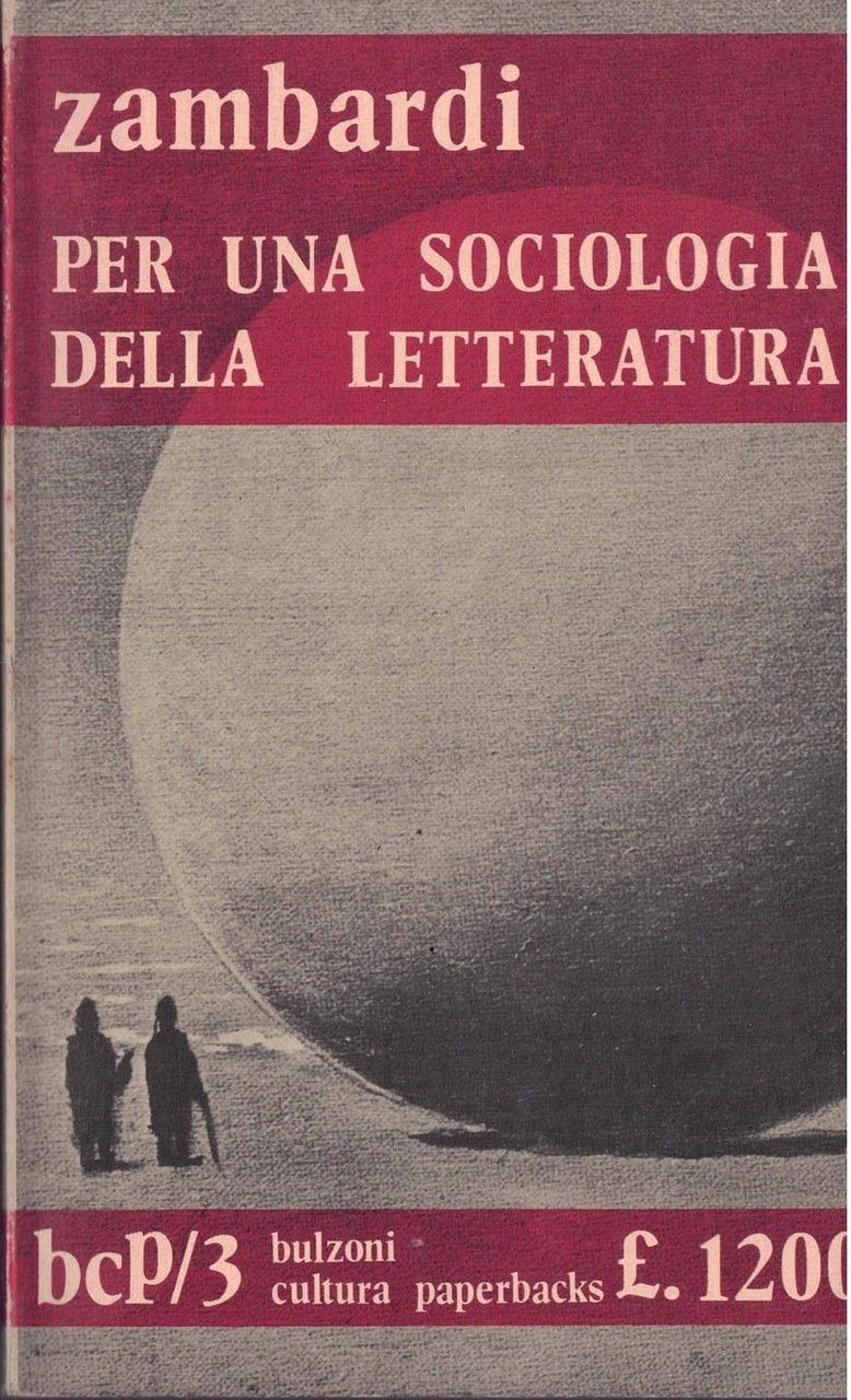 PER UNA SOCIOLOGIA DELLA LETTERATURA