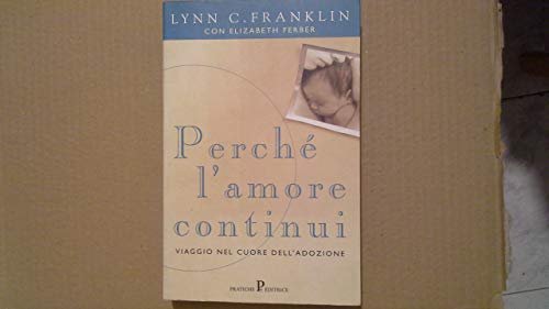 Perché l'amore continui