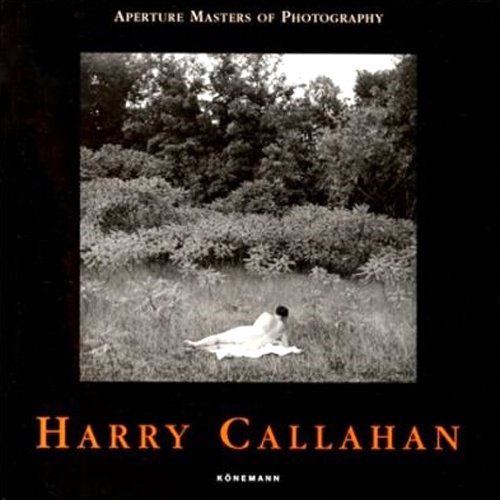 Photography Callahan. Ediz. illustrata