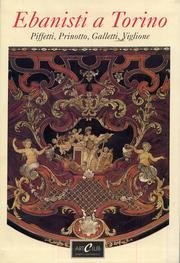 Pietro Piffetti e l'ebanisteria a Torino dal 1670 al 1838. … | Immagine principale