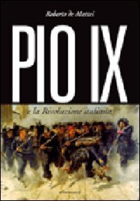 Pio IX e la rivoluzione italiana | Immagine principale