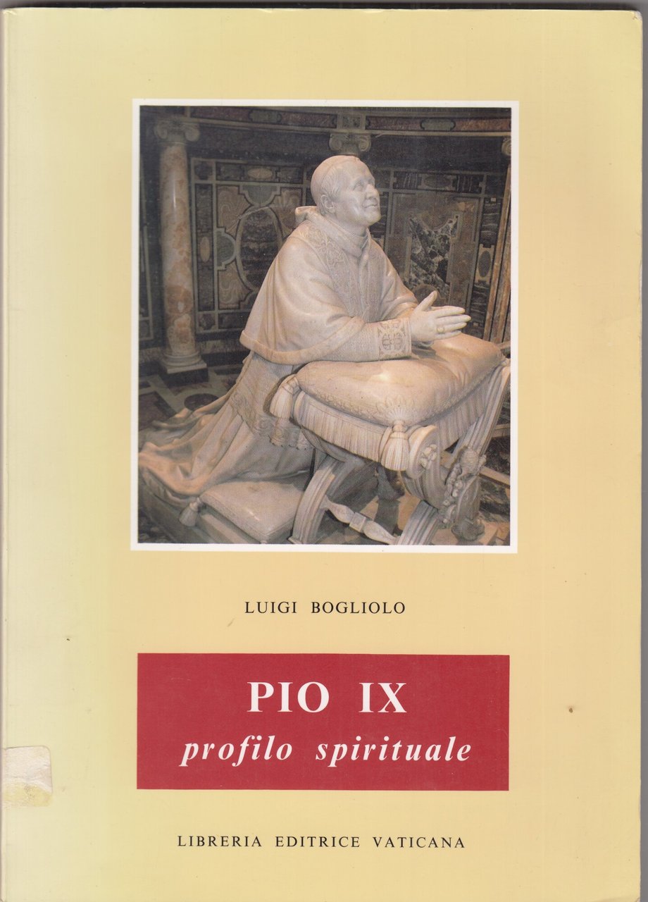 Pio IX. Profilo spirituale