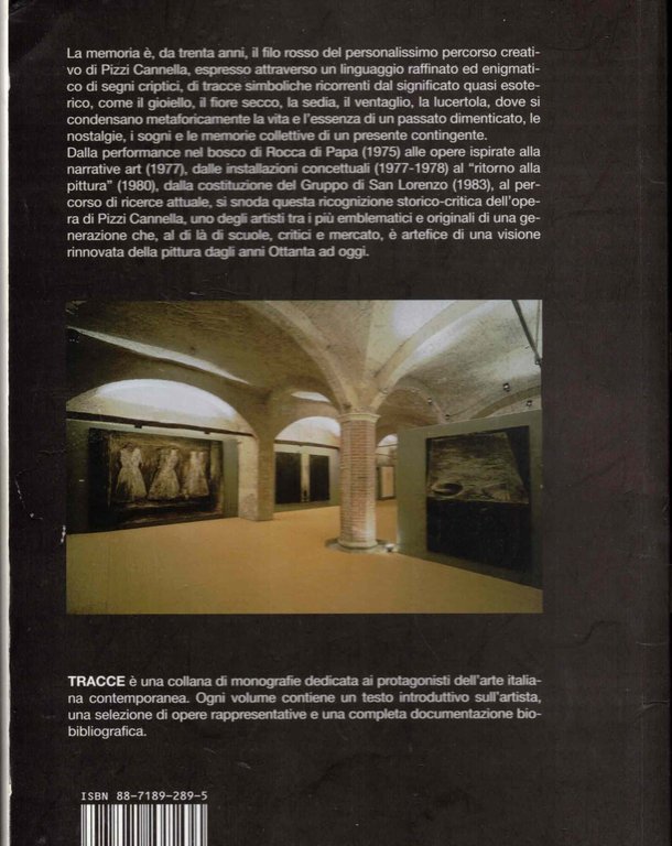 Pizzi Cannella. Dal lessico concettuale al «ritorno alla pittura», il …