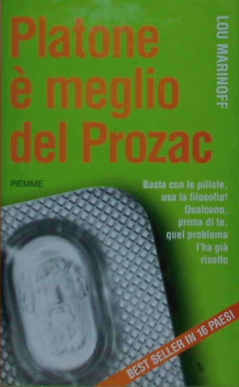 Platone è meglio del Prozac