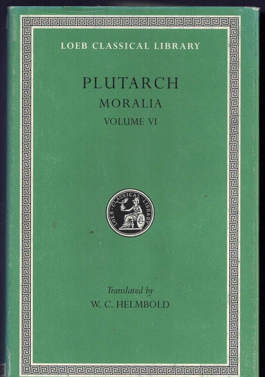 Plutarch's Moralia Volume VI