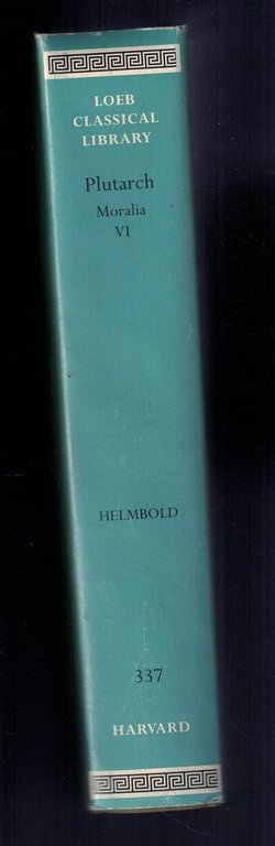 Plutarch's Moralia Volume VI
