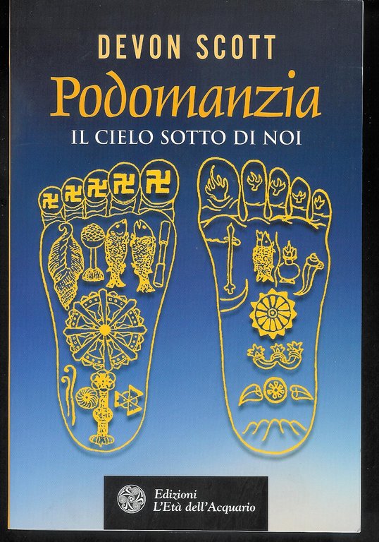 Podomanzia - il cielo sotto di noi