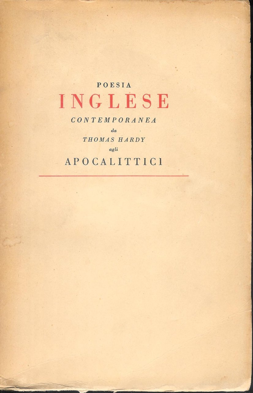 Poesia inglese contemporanea da Thomas Hardy agli apocalittici